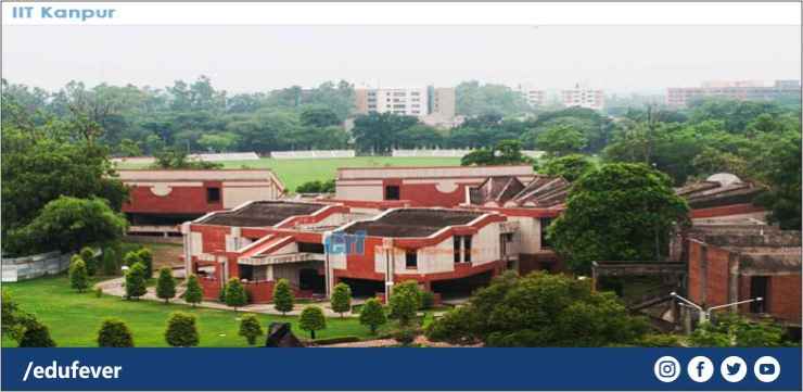 IIT Kanpur 2022-23: Admission, Courses, Fee, Cutoff, Placement, Ranking